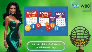 Các sản phẩm xổ số Vietlott phổ biến hiện nay