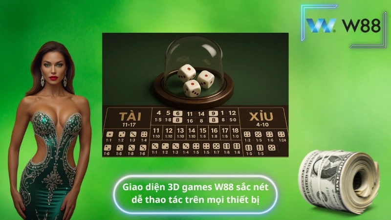 giao diện 3D games W88 sắc nét, dễ thao tác trên mọi thiết bị