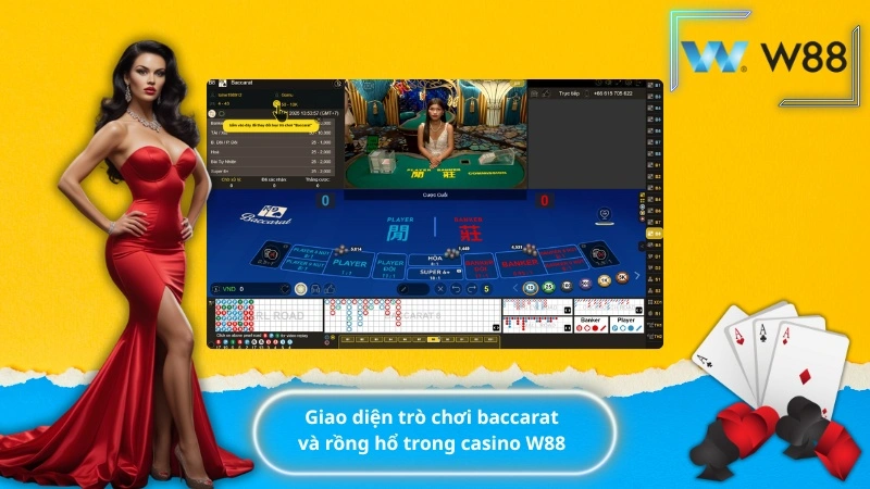 Giao diện trò chơi baccarat và rồng hổ trong casino W88