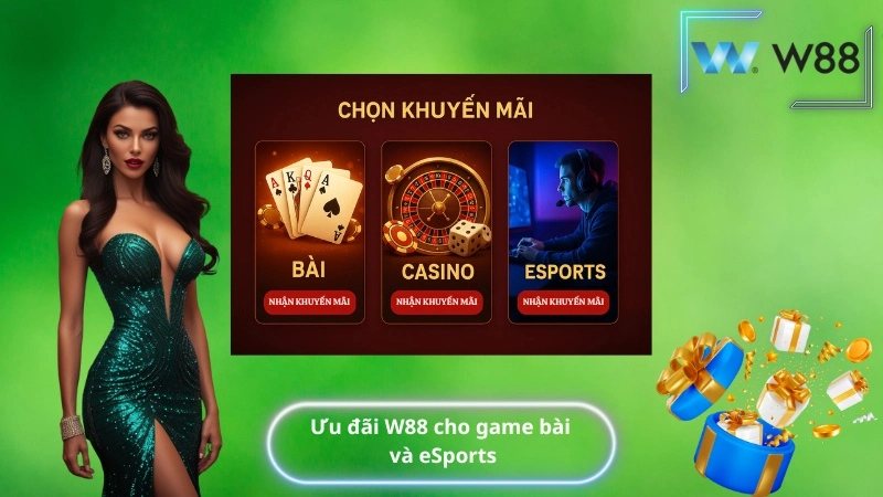 Ưu đãi W88 cho game bài và eSports